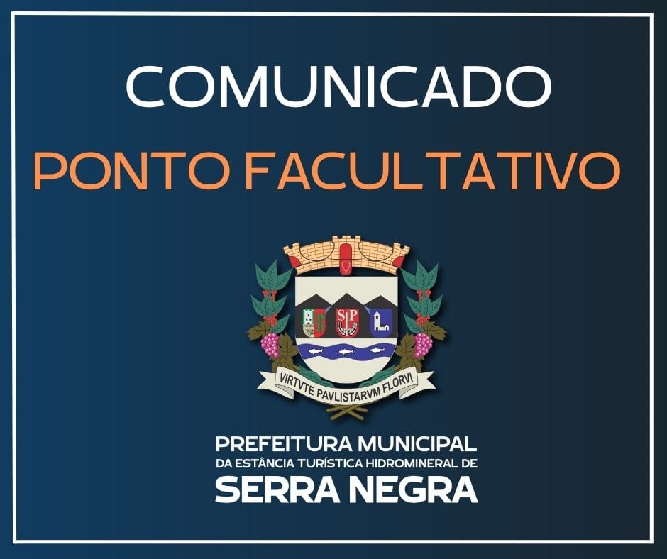 Ponto Facultativo Dia De S O Roque Prefeitura De Serra Negra