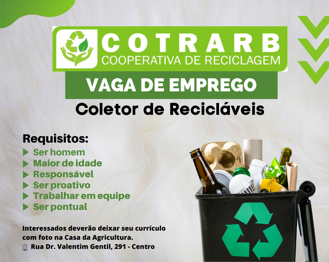 OPORTUNIDADE DE EMPREGO COLETOR DE RECICLÁVEIS Prefeitura de Borborema