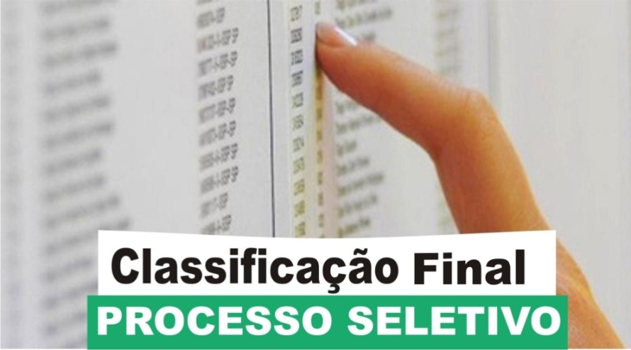 Classificação Final - Processo Seletivo