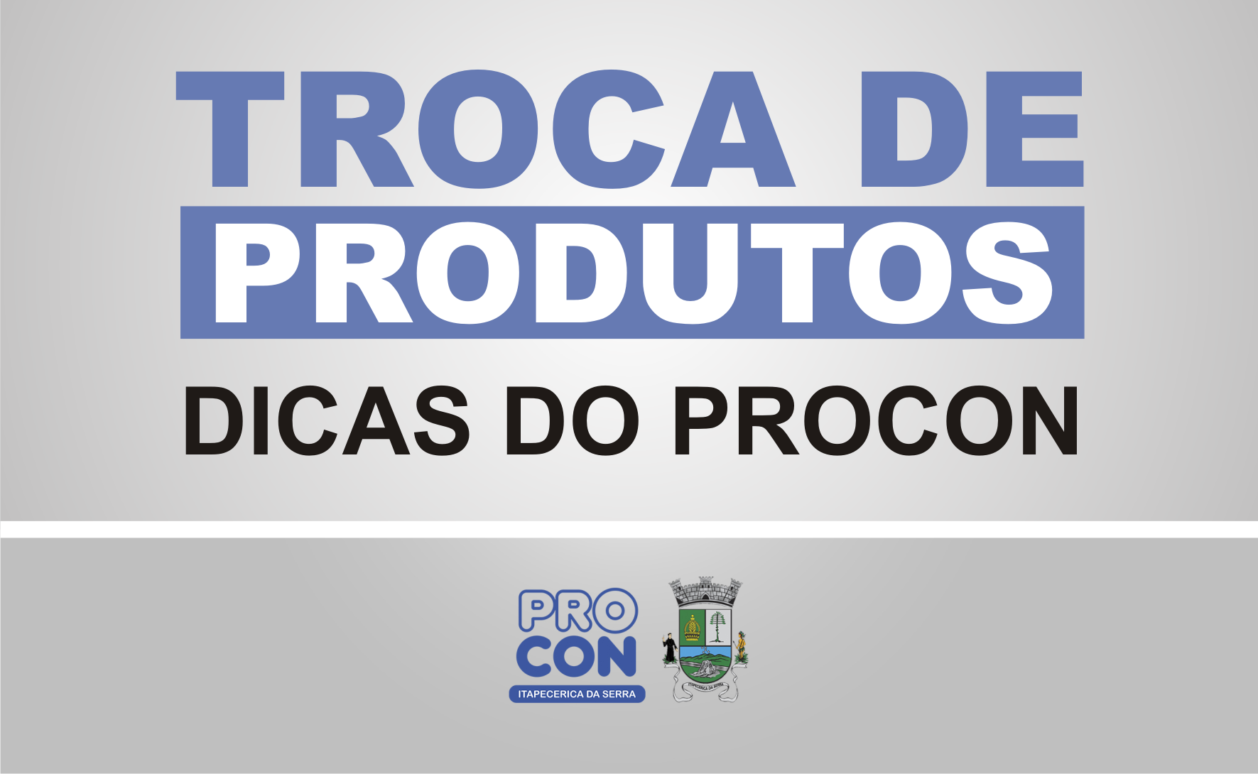 PROCON dá dicas sobre troca de produtos