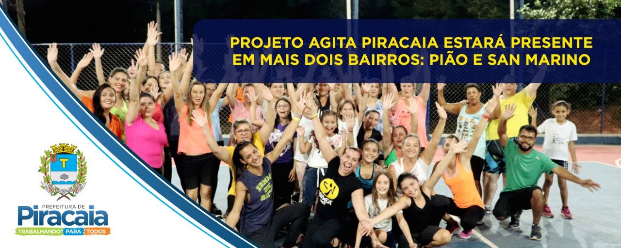 Projeto Agita Piracaia chega a mais dois bairros da cidade