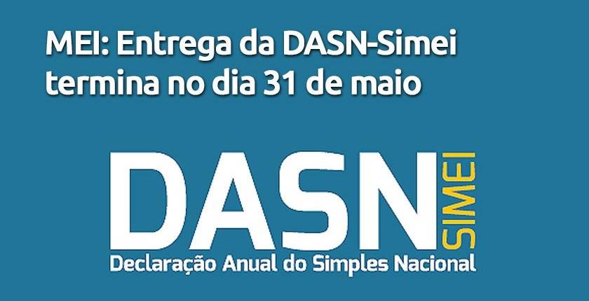 DECLARAÇÃO DE MEI DEVE SER ENTREGUE ATÉ 31/05 EM QUADRA