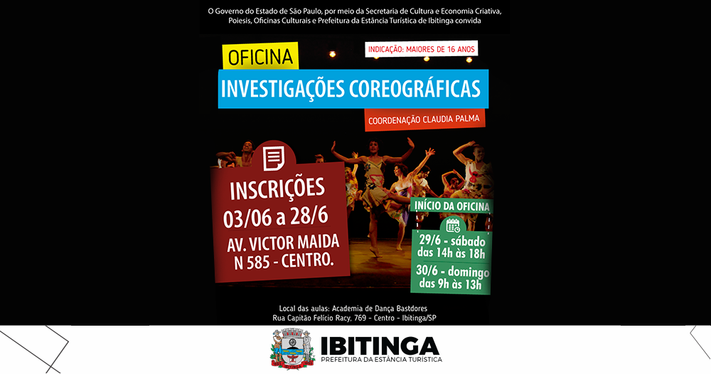 Ibitinga recebe a Oficina Cultural “INVESTIGAÇÕES COREOGRÁFICAS”
