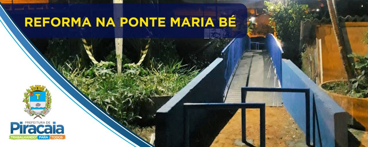 Ponte Maria Bé é reformada