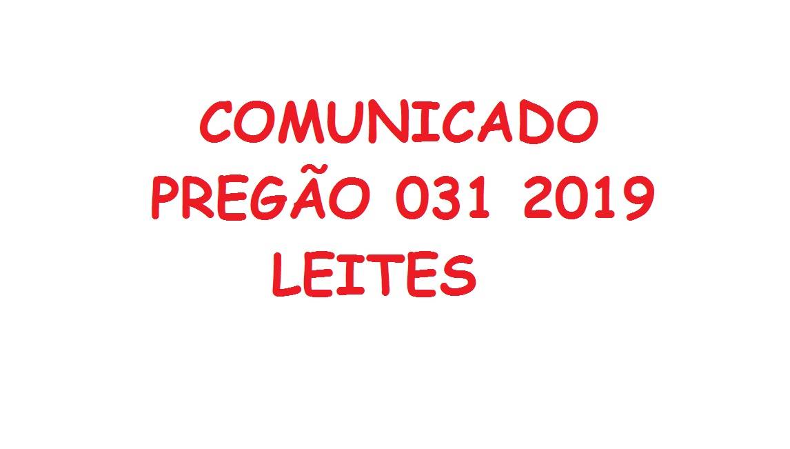 Comunicado - Pregão 031 19