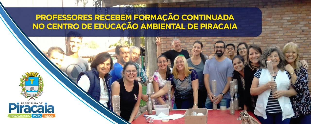 Professores passam por formação Continuada no Centro de Educação Ambiental de Piracaia