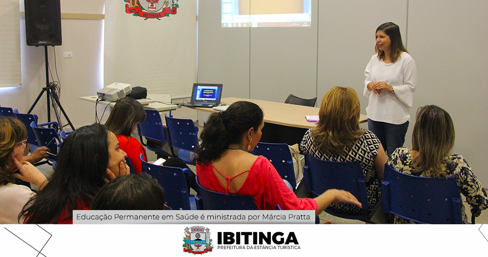 Profissionais da saúde de Ibitinga se qualificam em programa de Educação Permanente