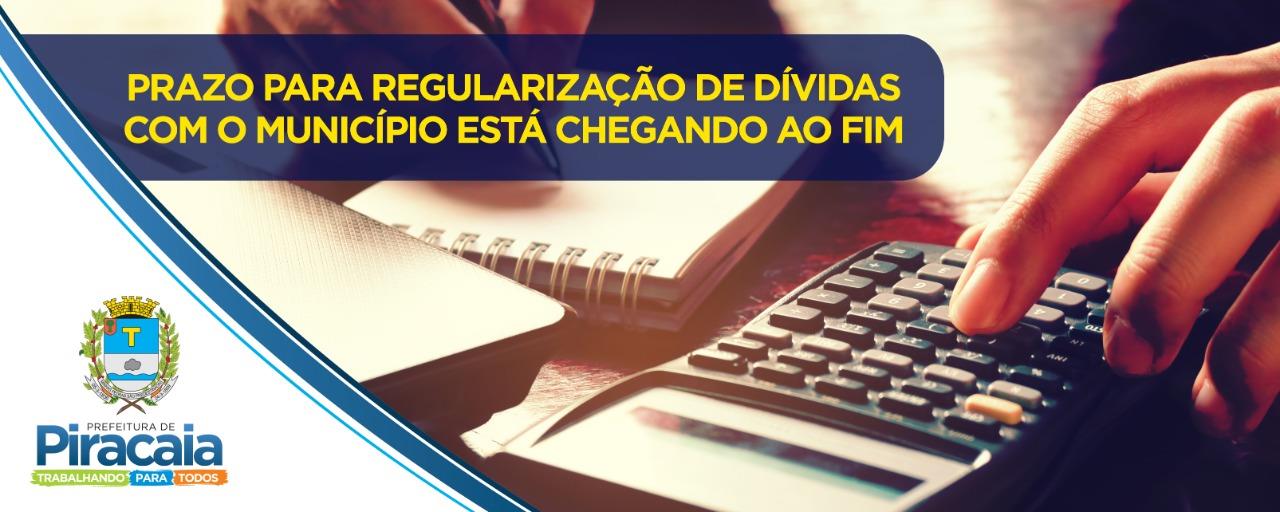 Prazo para regularização de dívidas com o Município está chegando ao fim