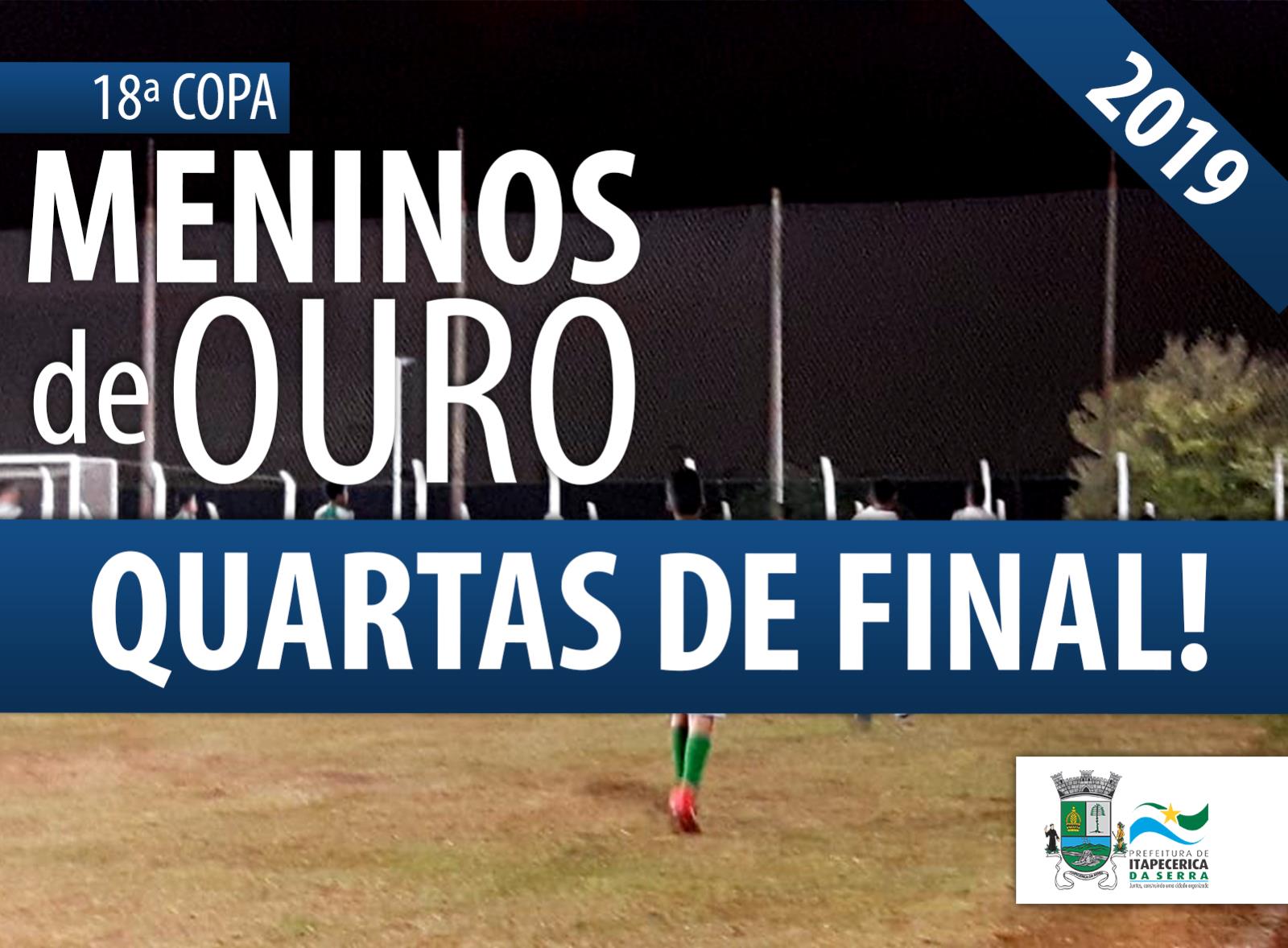 Copa Meninos de Ouro terá disputa de quartas de final neste sábado