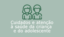cuidados-e-atencao-a-saude-da-crianca-e-do-adolescente