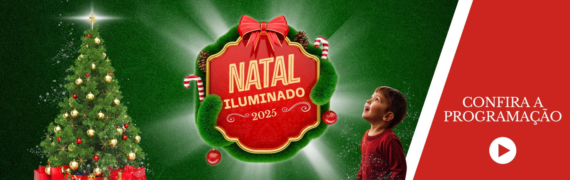 Natal Iluminado - 2025