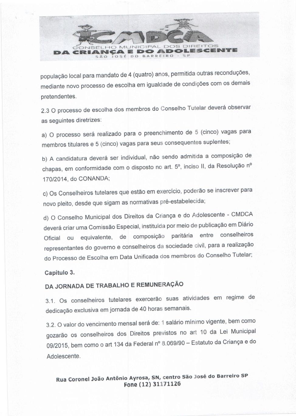 RESOLUÇÃO DE N° 001/CMDCA/2023- COVOCAÇÃO DO 4° SUPLENTE JOSÉ