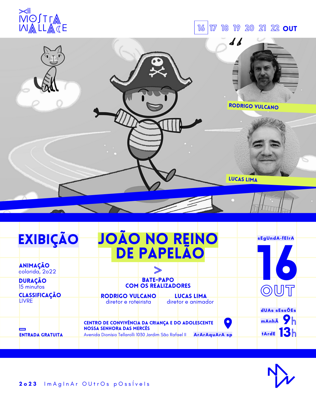 Joao no Reino dia 16