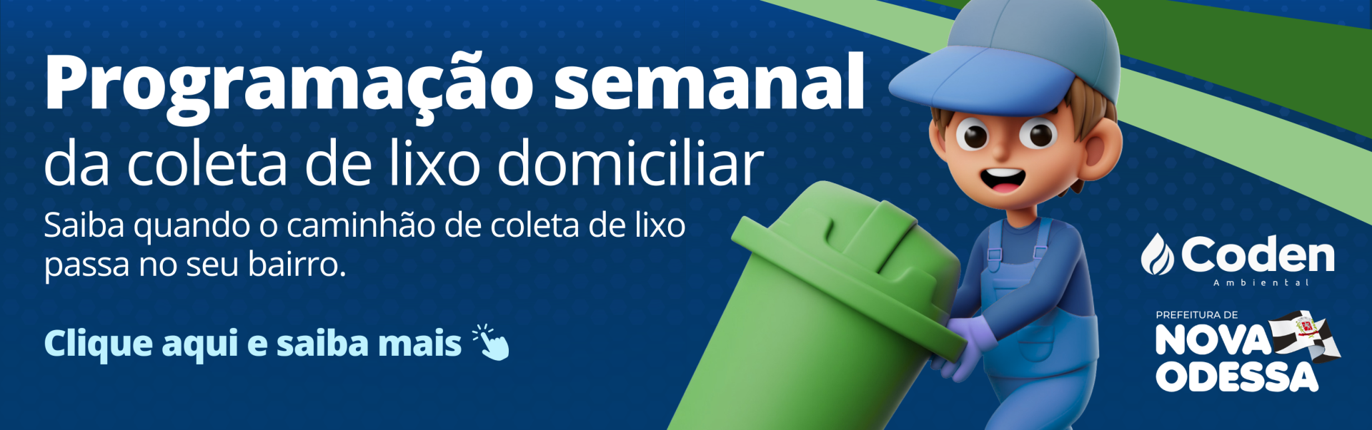 PROGRAMACAO SEMANAL DA COLETA DE LIXO DOMICILAR