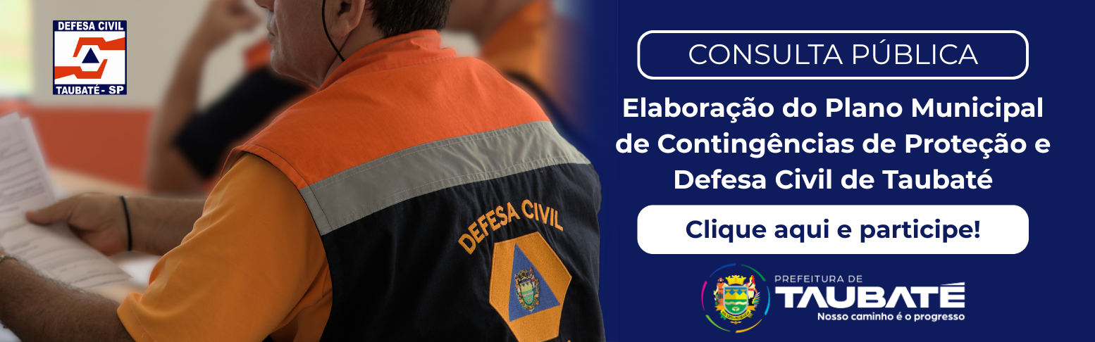 Banner_digital_Consulta_Publica_Plano_de_Contingencia_Defesa_Civil_de_Taubate