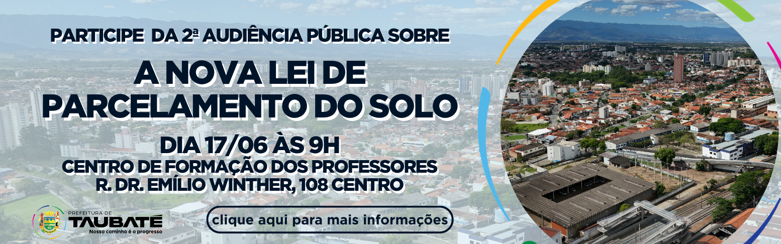 Parcelamento de solo - 2ª audiência pública