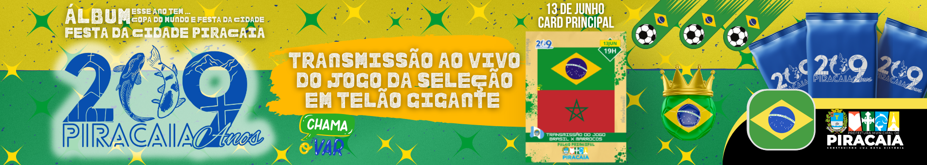 209 ANOS DA CIDADE DE PIRACAIA !