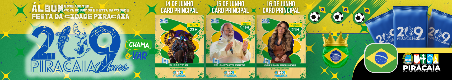 209 ANOS DA CIDADE DE PIRACAIA !