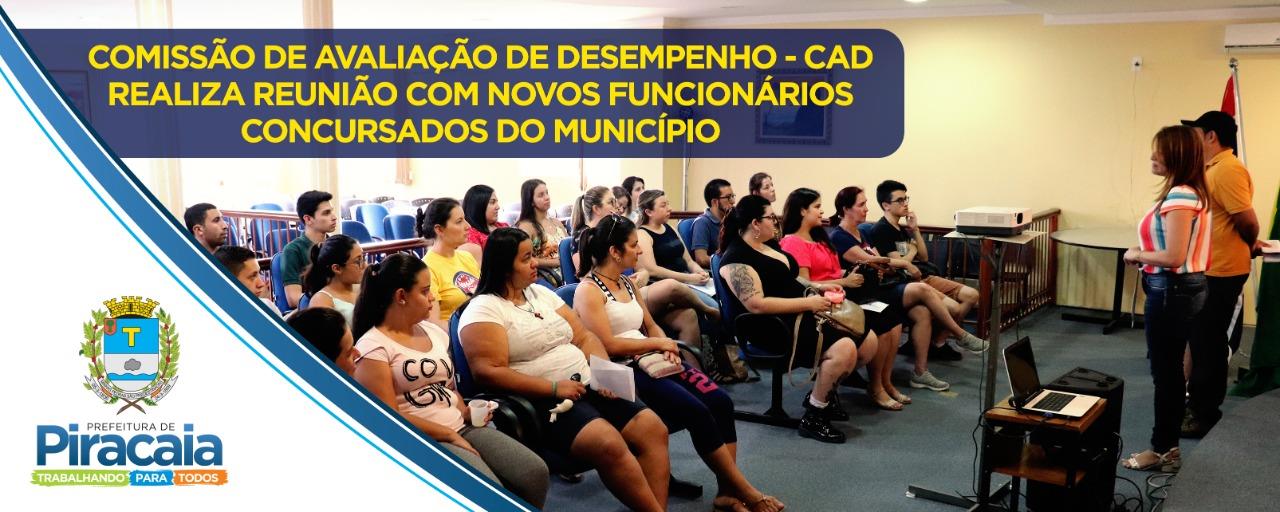 Comissão de Avaliação de Desempenho - CAD - realiza reunião com novos funcionários concursados do município