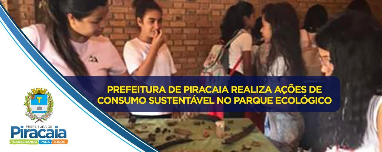 Prefeitura de Piracaia, por meio do Departamento de Meio Ambiente promove oficina de Consumo Sustentável