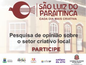 Pesquisa de opinião sobre o setor criativo local - São Luiz do Paraitinga