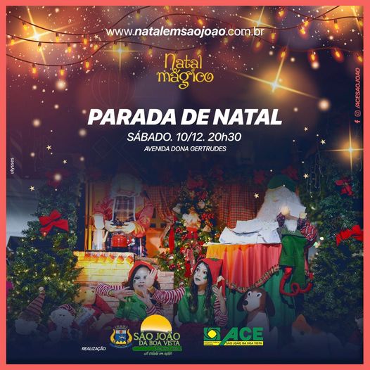 Parada de Natal é neste sábado - Prefeitura de São João da Boa Vista