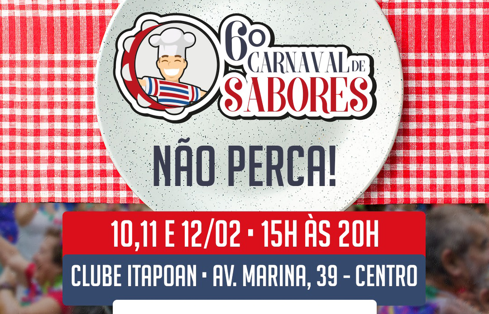 6ª edição do Carnaval de Sabores acontece neste sábado (9