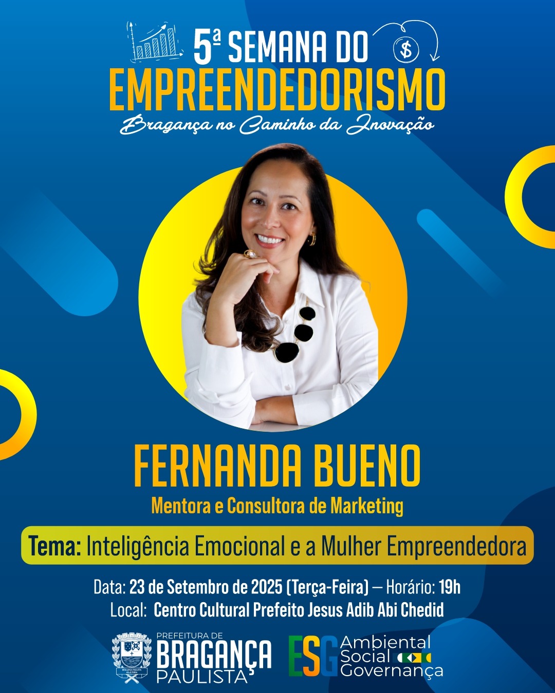 5ª Semana do Empreendedorismo de Bragança Paulista traz palestras, capacitações e experiências digitai (3)