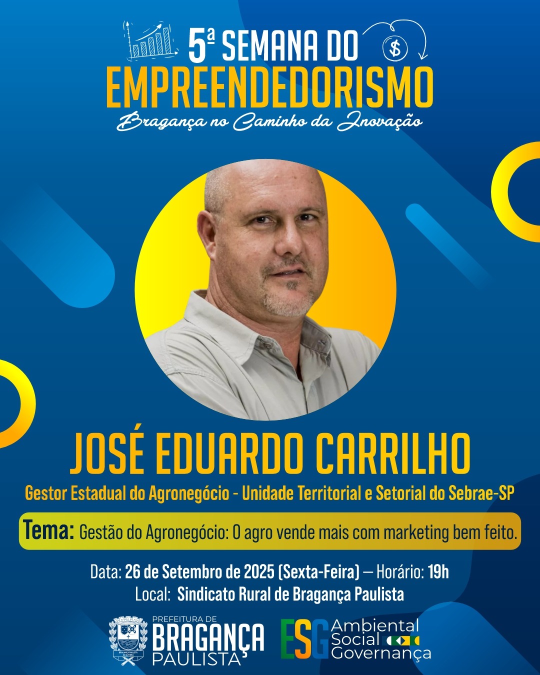 5ª Semana do Empreendedorismo de Bragança Paulista traz palestras, capacitações e experiências digitai (7)