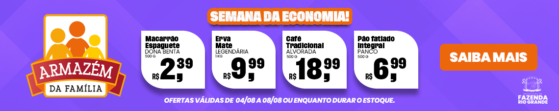 Ofertas Armazém da Família 04 a 08 de agosto