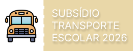 Subsídio Transporte Escolar 2026