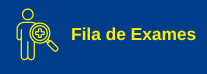 Fila de Exames