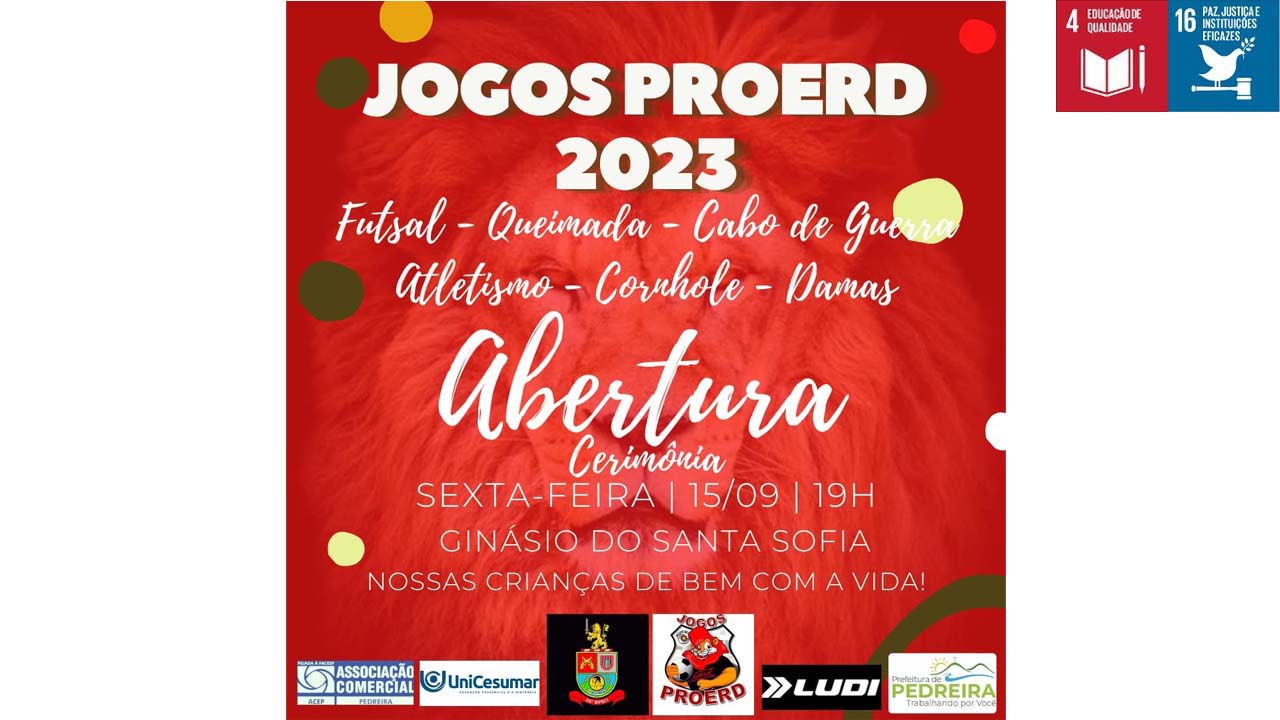 Jogos PROERD 2023 tem início na sexta-feira, dia 15 de setembro no Santa  Sofia - Prefeitura de Pedreira