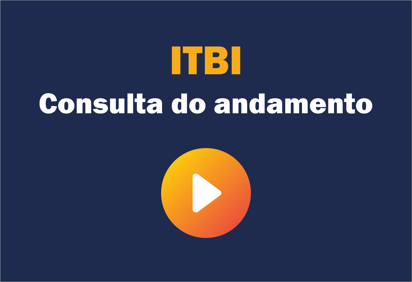 ITBI - CONSULTA DO ANDAMENTO