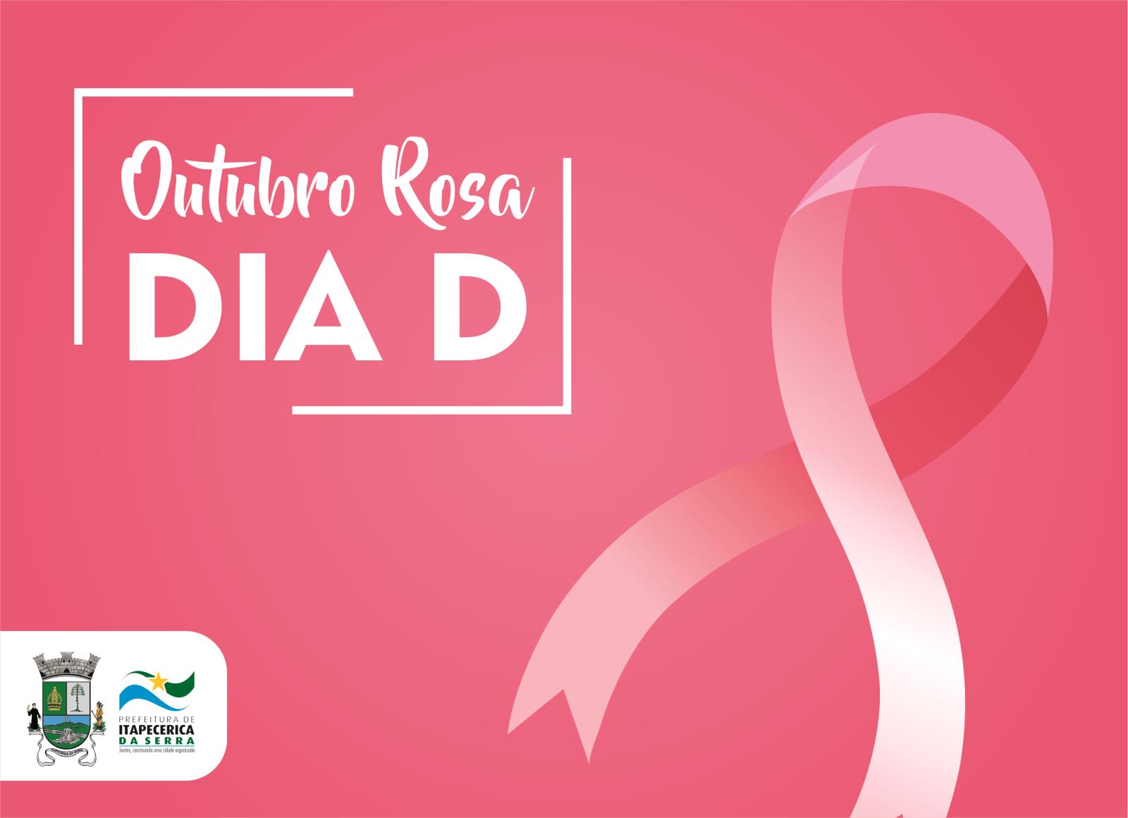 Itapecericana, anote em sua agenda! Dia D do Outubro Rosa será no sábado, 26
