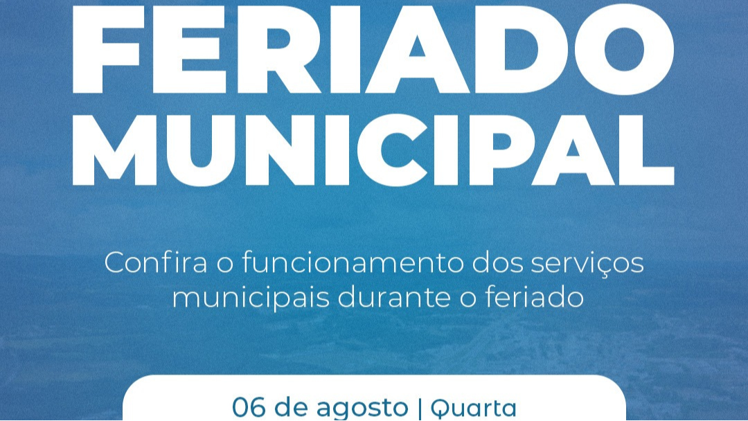 Funcionamento dos serviços públicos no feriado de 06 de agosto – Padroeiro de Mandirituba