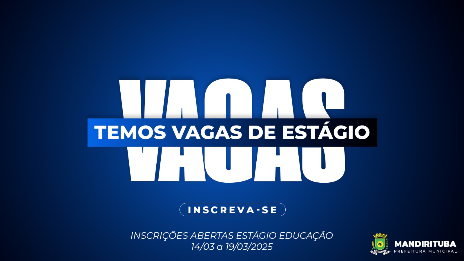 Prefeitura de Mandirituba abre processo seletivo para estagiários na Educação