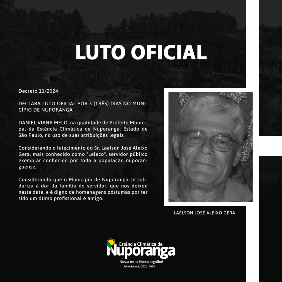 LUTO OFICIAL PELO FALECIMENTO DO SERVIDOR MUNICIPAL LAELSON JOSÉ ALEIXO GERA