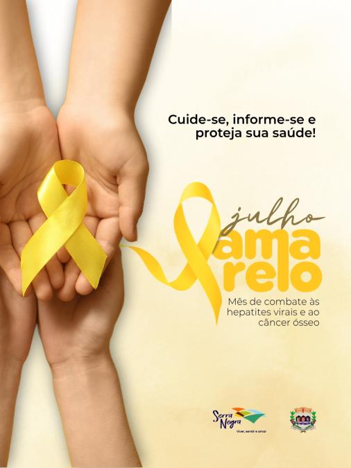 JULHO AMARELO: SERRA NEGRA LEVANTA A BANDEIRA DA PREVENÇÃO E DO CUIDADO COM A SAÚDE