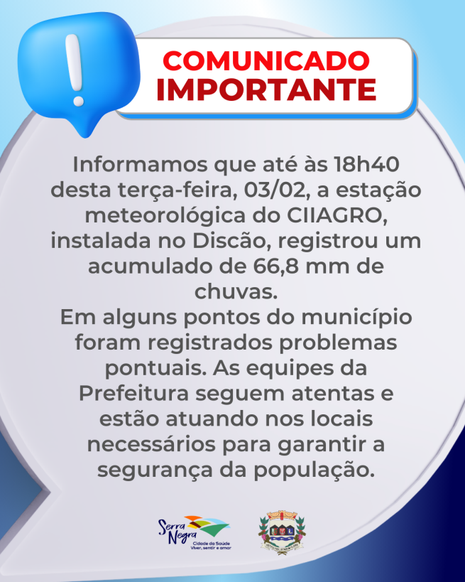 COMUNICADO SOBRE O ALTO VOLUME DE CHUVAS