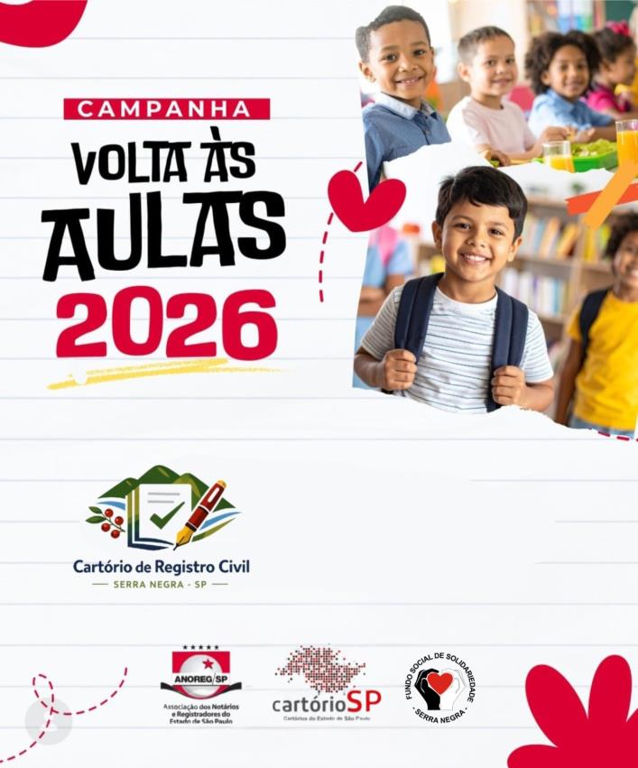 CAMPANHA “VOLTA AS AULAS” É UMA PARCERIA DO FUNDO SOCIAL DE SOLIDARIEDADE E CARTÓRIO DE REGISTRO CIVIL DE SERRA NEGRA