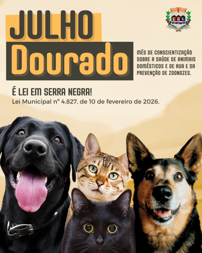 PREFEITURA REGULAMENTA CAMPANHA JULHO DOURADO VOLTADA À SAÚDE ANIMAL E PREVENÇÃO DE ZOONOSES