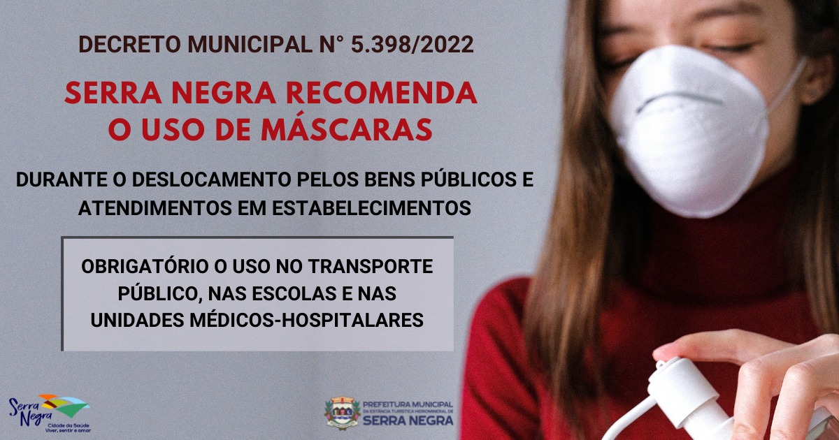 Decreto Municipal disciplina o uso de máscaras em todo o território de Serra Negra