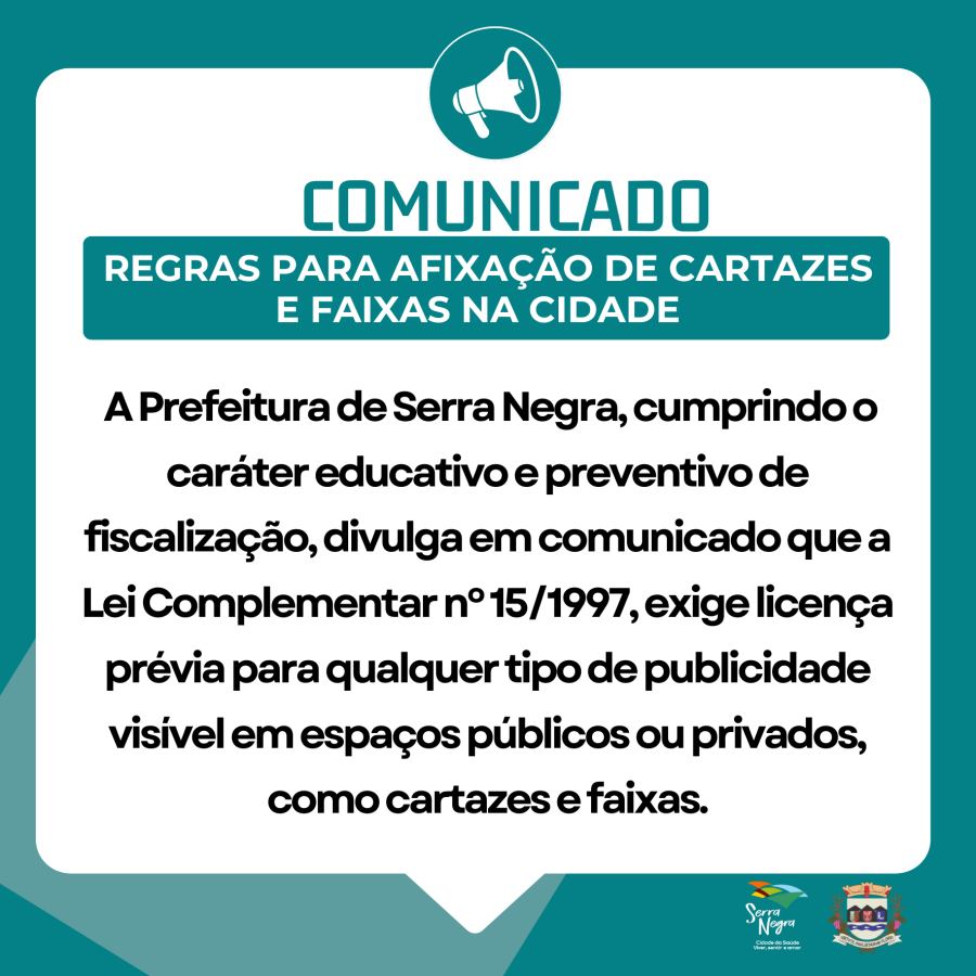 PREFEITURA DE SERRA NEGRA REFORÇA REGRAS PARA AFIXAÇÃO DE CARTAZES E FAIXAS NA CIDADE