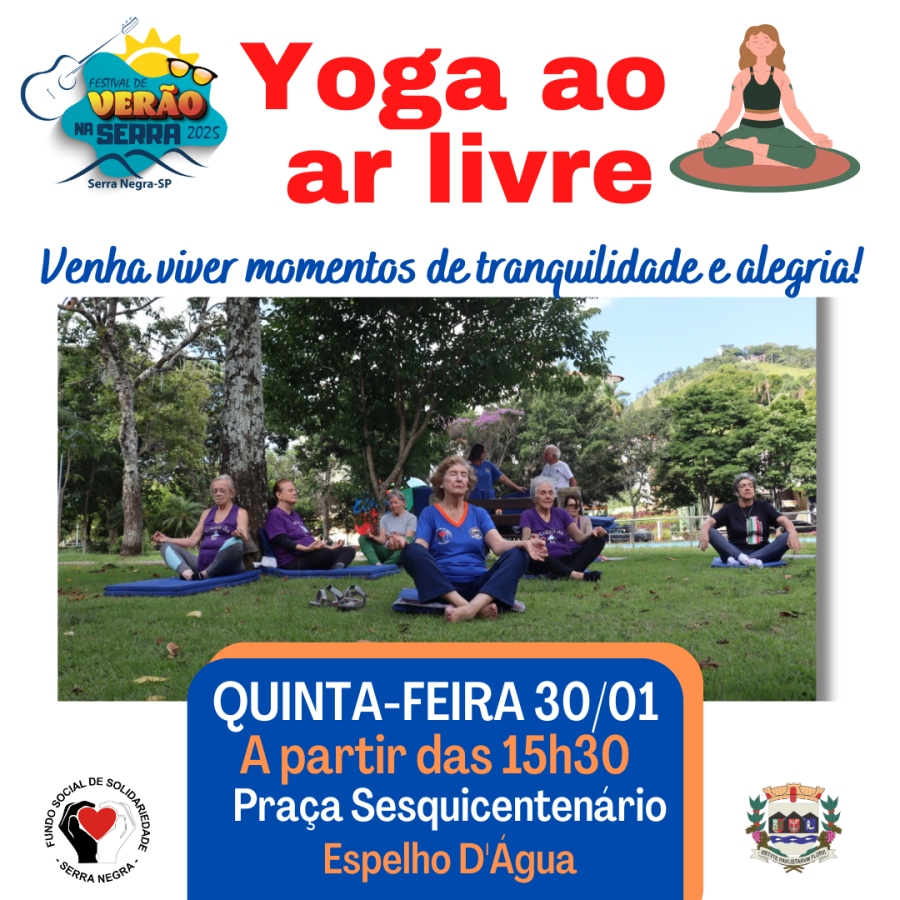 🌞 Festival de Verão na Serra 2025 🌳 Yoga ao ar livre 🚶‍♂️🚶‍♀️