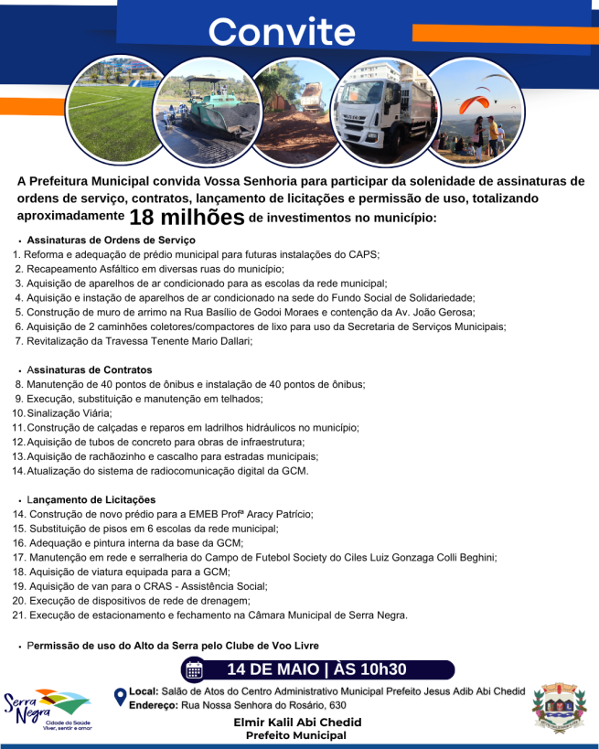 CONVITE | ASSINATURAS DE ORDENS DE SERVIÇO, CONTRATOS, LANÇAMENTO DE LICITAÇÕES E AUTORIZAÇÃO DE USO
