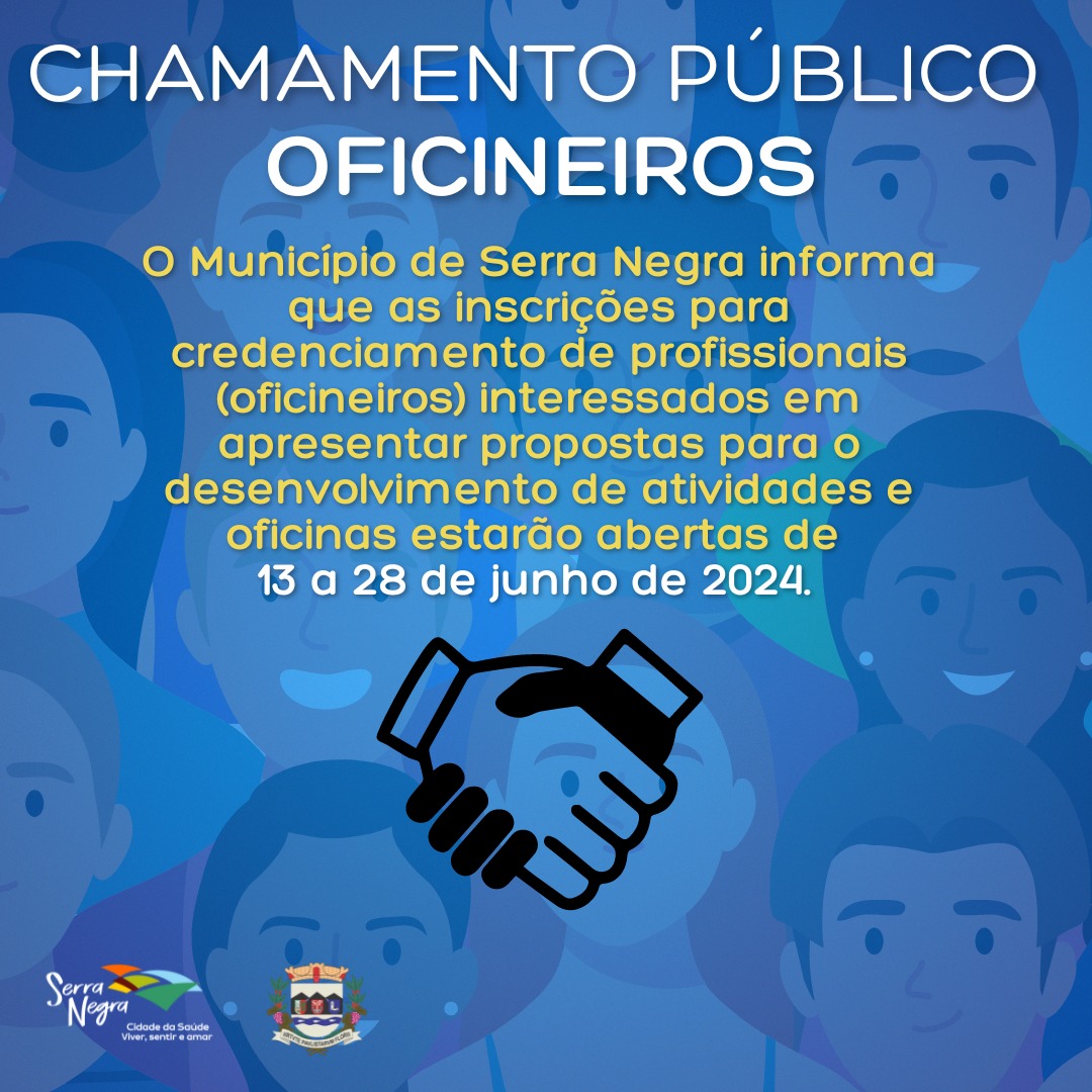 CHAMAMENTO PÚBLICO nº 004/2024 - CREDENCIAMENTO DE OFICINEIROS