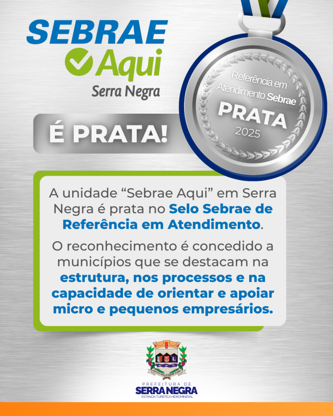 Serra Negra recebe Selo Sebrae de Referência em Atendimento – Prata