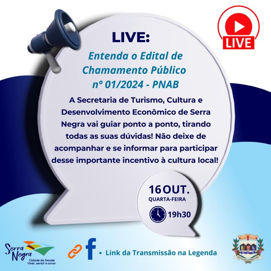 LIVE: Entenda o Edital de Chamamento Público nº 01/2024 - PNAB