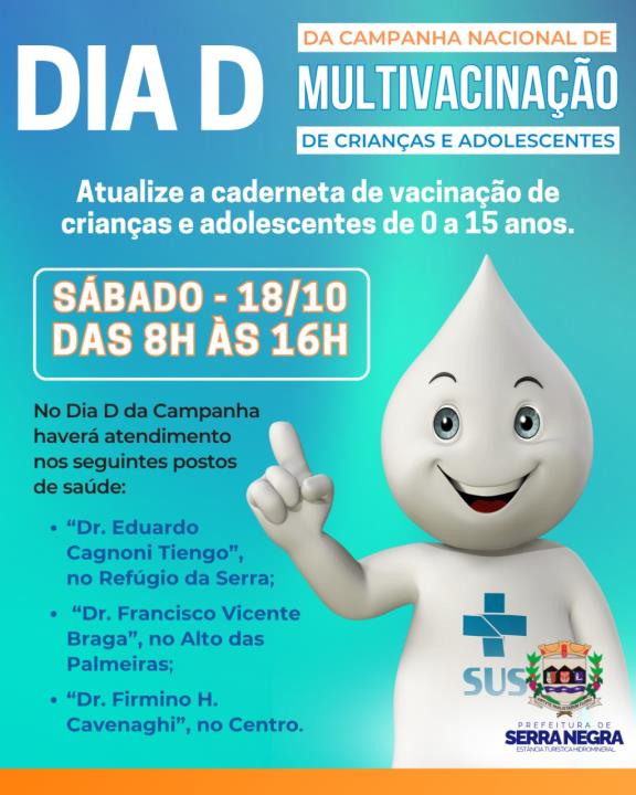 DIA D da Campanha Nacional de Multivacinação!